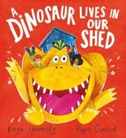 Cover von A Dinosaur Lives in Our Shed