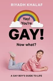 Cover von Yay! You're Gay! Now What?