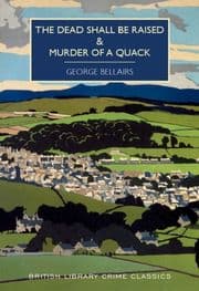 Cover von The Dead Shall be Raised & The Murder of a Quack