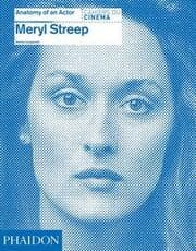 Cover von Meryl Streep: Anatomy of an Actor
