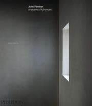 Cover von John Pawson: Anatomy of Minimum