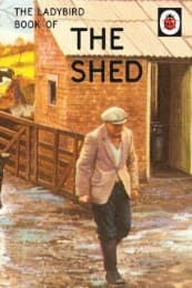 Cover von The Ladybird Book of the Shed