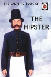 Cover von The Ladybird Book of the Hipster