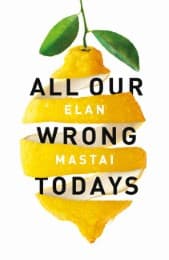 Cover von All Our Wrong Todays
