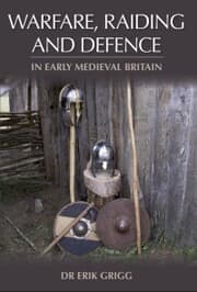 Cover von Warfare, Raiding and Defence in Early Medieval Britain