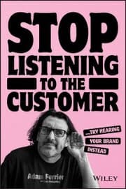 Cover von Stop Listening to the Customer