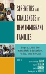 Cover von Strengths and Challenges of New Immigrant Families