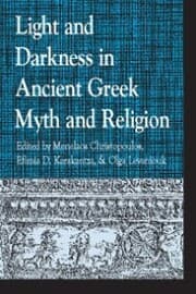 Cover von Light and Darkness in Ancient Greek Myth and Religion
