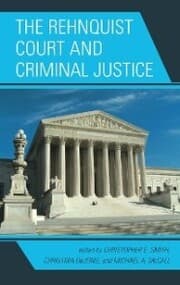 Cover von The Rehnquist Court and Criminal Justice