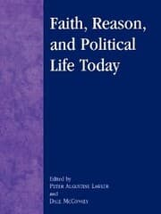 Cover von Faith, Reason, and Political Life Today