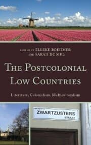 Cover von The Postcolonial Low Countries