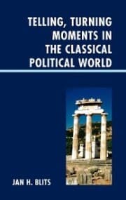 Cover von Telling, Turning Moments in the Classical Political World