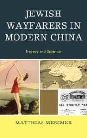 Cover von Jewish Wayfarers in Modern China