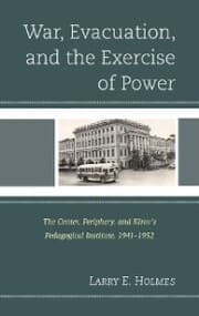 Cover von War, Evacuation, and the Exercise of Power