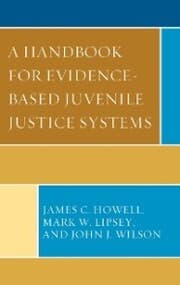 Cover von A Handbook for Evidence-Based Juvenile Justice Systems