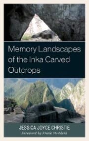 Cover von Memory Landscapes of the Inka Carved Outcrops