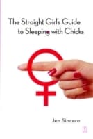 Cover von Straight Girl's Guide to Sleeping with Chicks