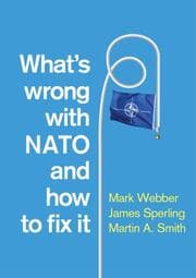 Cover von What's Wrong with NATO and How to Fix it