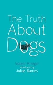 Cover von The Truth About Dogs
