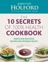 Cover von 10 Secrets Of 100% Health Cookbook