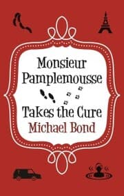 Cover von Monsieur Pamplemousse Takes the Cure