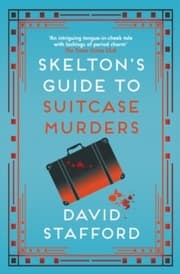 Cover von Skelton's Guide to Suitcase Murders