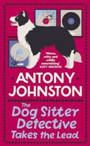 Cover von The Dog Sitter Detective Takes the Lead