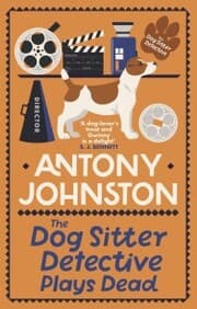 Cover von The Dog Sitter Detective Plays Dead