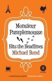 Cover von Monsieur Pamplemousse Hits the Headlines