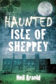 Cover von Haunted Isle of Sheppey