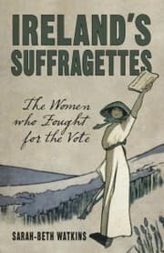 Cover von Ireland's Suffragettes