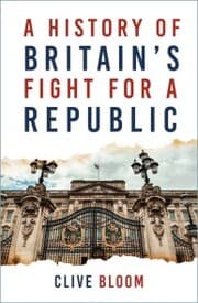 Cover von A History of Britain's Fight for a Republic