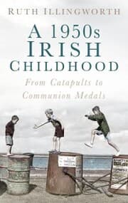 Cover von A 1950s Irish Childhood