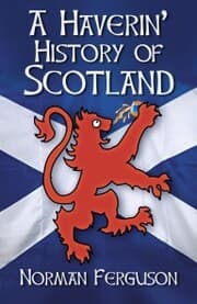 Cover von A Haverin' History of Scotland