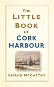 Cover von The Little Book of Cork Harbour