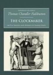 Cover von The Clockmaker: Or the Sayings and Doings of Samuel Slick