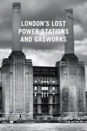 Cover von London's Lost Power Stations and Gasworks