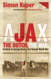 Cover von Ajax, the Dutch, the War