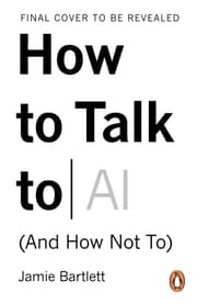 Cover von How to Talk to AI
