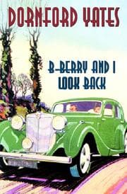 Cover von B-Berry And I Look Back