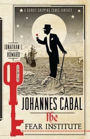 Cover von Johannes Cabal: The Fear Institute
