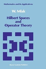 Cover von Hilbert Spaces and Operator Theory