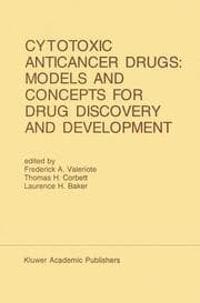 Cover von Cytotoxic Anticancer Drugs: Models and Concepts for Drug Discovery and Development