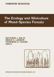 Cover von The Ecology and Silviculture of Mixed-Species Forests