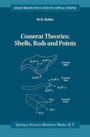 Cover von Cosserat Theories: Shells, Rods and Points