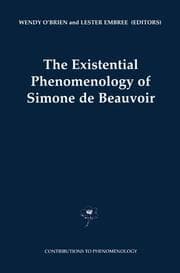 Cover von The Existential Phenomenology of Simone de Beauvoir