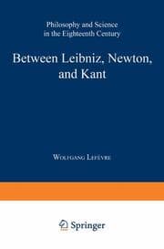 Cover von Between Leibniz, Newton, and Kant