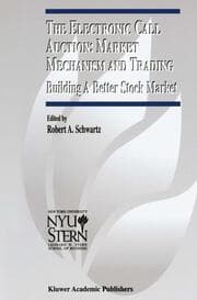 Cover von The Electronic Call Auction: Market Mechanism and Trading