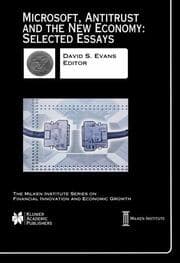 Cover von Microsoft, Antitrust and the New Economy Selected Essays