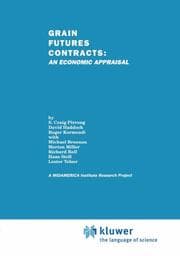 Cover von Grain Futures Contracts: An Economic Appraisal